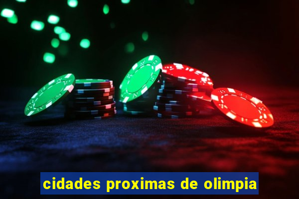 cidades proximas de olimpia